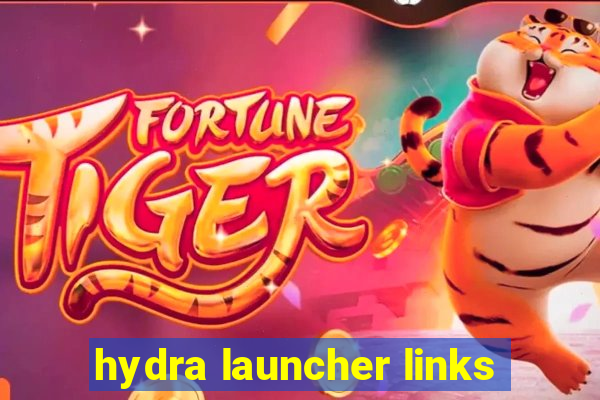 hydra launcher links